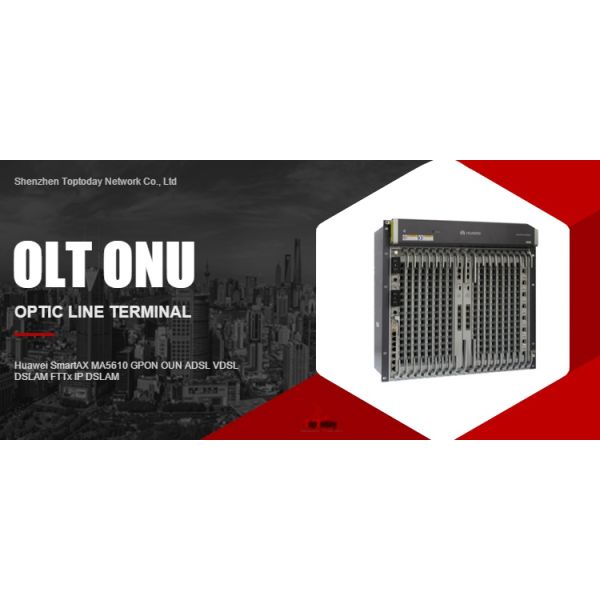 Huawei SmartAX MA5610 GPON OUN ADSL VDSL DSLAM FTTx IP DSLAM