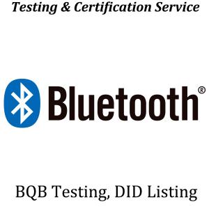 Wholesale Bluetooth BQB Testing Certification BQTF Accrediatation Bluetooth SIG Certification from china suppliers