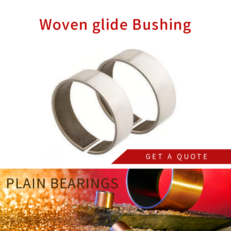 Stainless Steel backed with  woven fabric Woven Glide Bushing